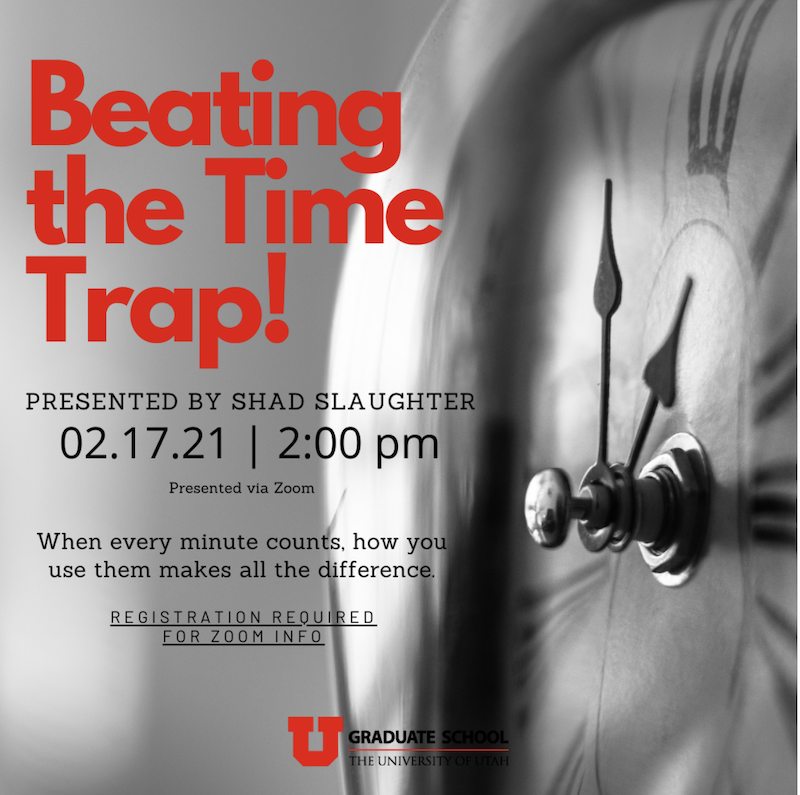 Time Management Workshop: "Beating the Time Trap”
